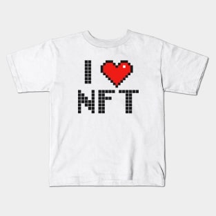 I heart NFT, I love NFT Digital NFT Kids T-Shirt